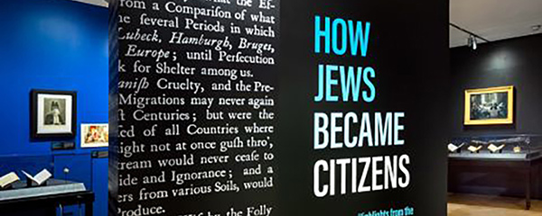 New Exhibition Casts a Light on the Long Road to Civil Rights for European Jews