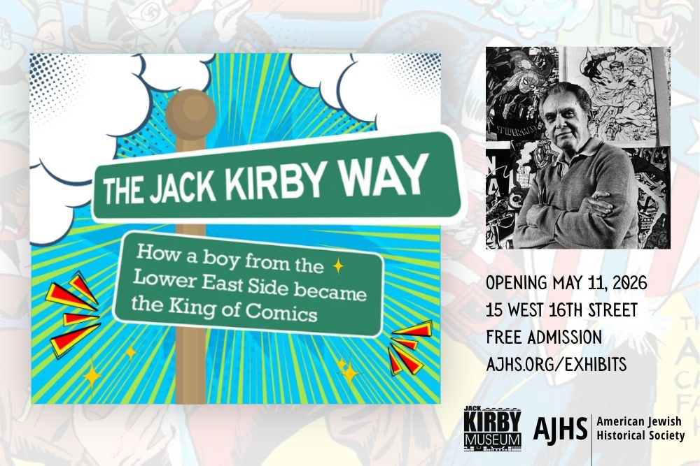 The Jack Kirby Way: How a Boy From the Lower East Side Became the King of Comics